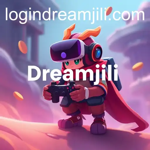 The Rise of DreamJili in Online Gaming